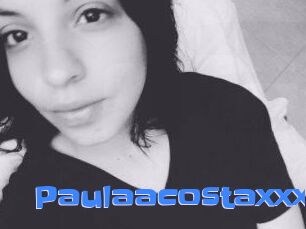 Paulaacostaxxx