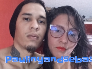 Paulinyandsebast