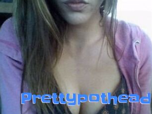 Prettypothead