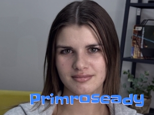 Primroseady
