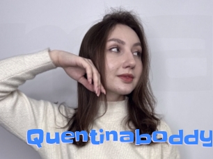 Quentinaboddy