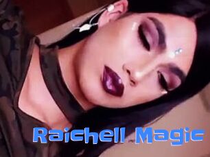 Raichell_Magic