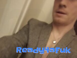 Ready4aFuk