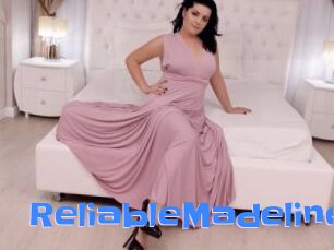 ReliableMadeline