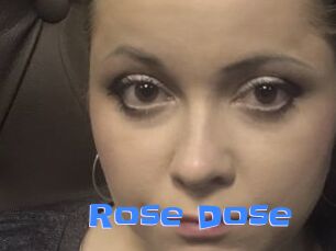 Rose_Dose