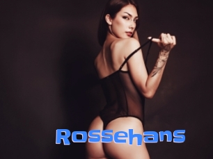 Rossehans