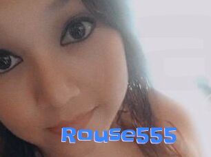 Rouse555