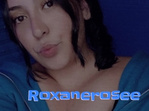 Roxanerosee