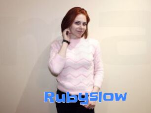 Rubyslow