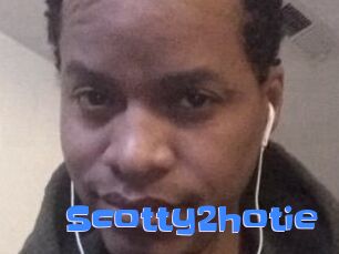 Scotty2hotie