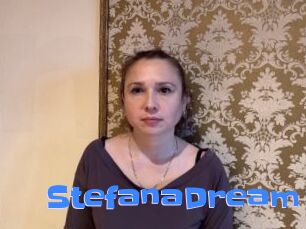 StefanaDream