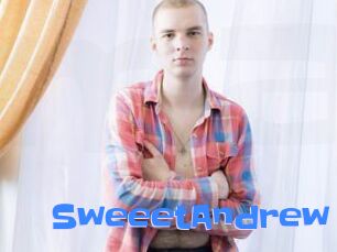 SweeetAndrew