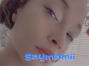 Saymamii