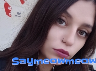 Saymeowmeow