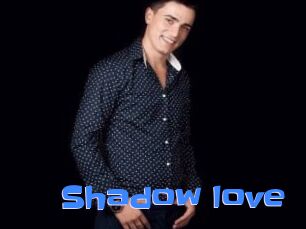 Shadow_love