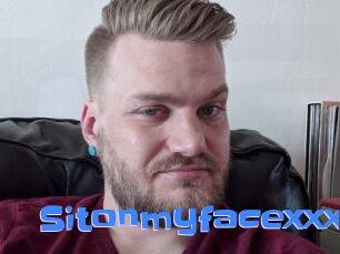 Sitonmyfacexxx