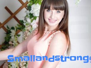 Smallandstrongg
