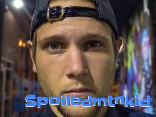 Spoiledmtnkid