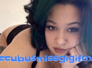 succubusmissgigifox Mausi Privat