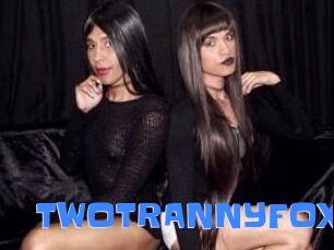 TWOTRANNYFOX