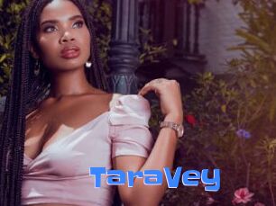 TaraVey
