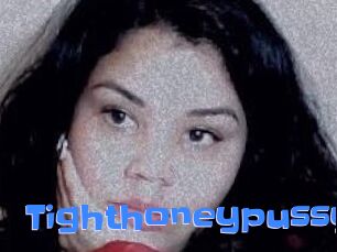 Tighthoneypussy