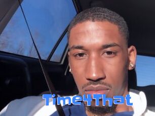 Time4That