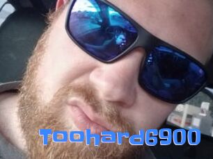 Toohard6900