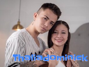 Thaliadominick