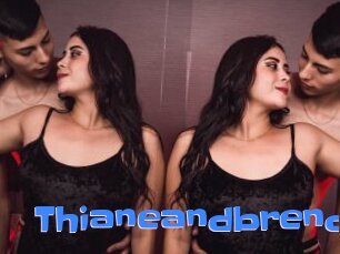 Thianeandbrend