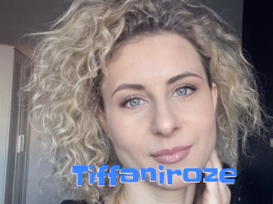 Tiffaniroze