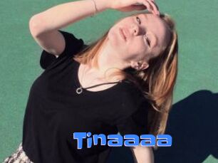 Tinaaaa