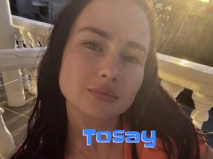 Tosay