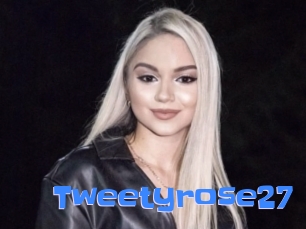 Tweetyrose27