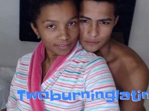 Twoburninglatin