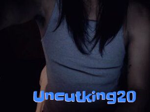 Uncutking20