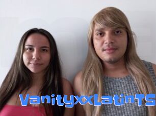VanityxxLatinTS