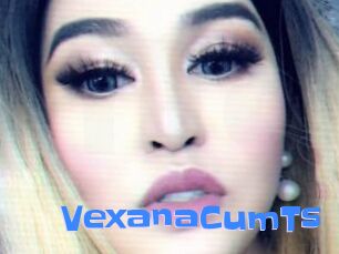 VexanaCumTs