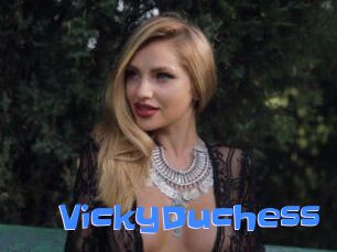 VickyDuchess