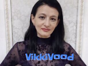 VikkiVood