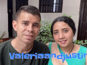 Valeriaandjustin