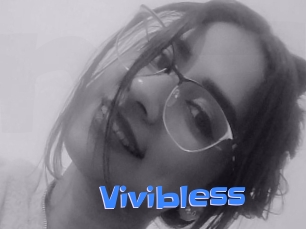 Vivibless