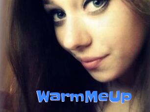 WarmMeUp