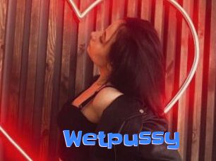 Wetpussy