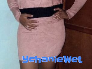 YchanieWet