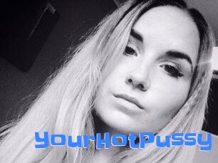 YourHotPussy