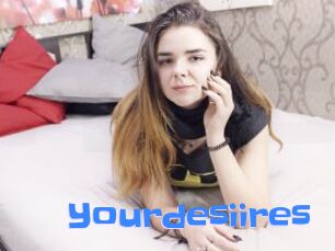 Yourdesiires