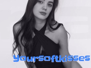 Yoursoftkisses