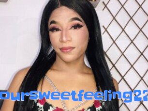 Yoursweetfeeling22