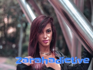 Zarahadictive